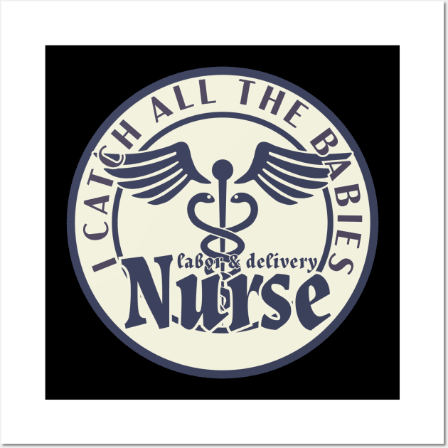 Labor and Delivery Nurse Wall Art by Red Wolf Rustics And Outfitters